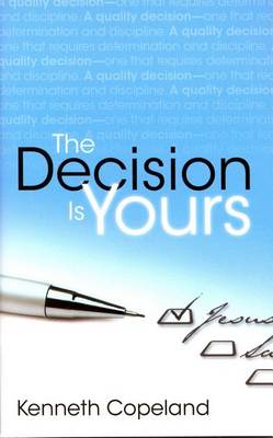 Book cover for The Decision is Yours