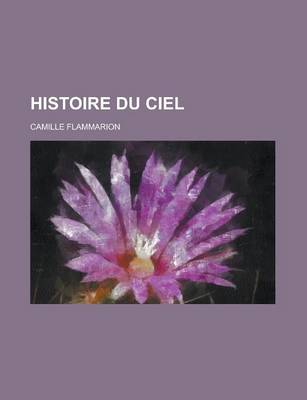 Cover of Histoire Du Ciel