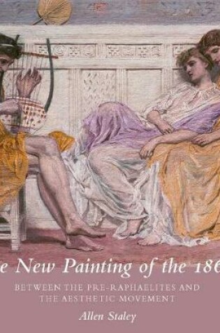 Cover of The New Painting of the 1860s