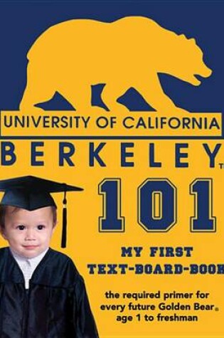 Cover of University of California Berkeley 101