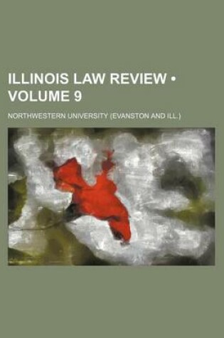 Cover of Illinois Law Review (Volume 9)