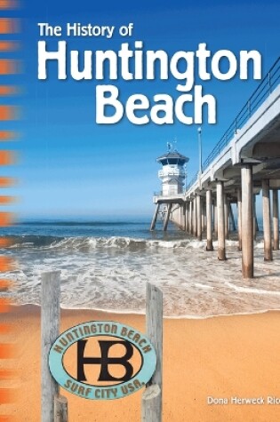 Cover of The History of Huntington Beach