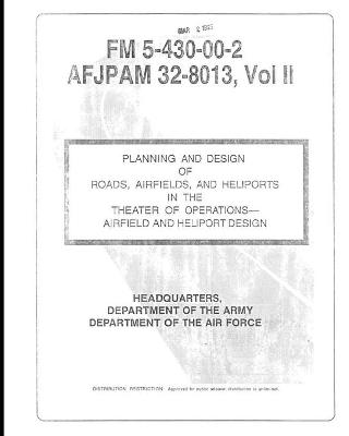 Book cover for FM 5-430-00-1 Planning and Design of Roads, Airfields, and Heliports in the Theater of Operations--Road Design