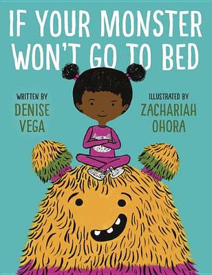 Book cover for If Your Monster Won't Go to Bed