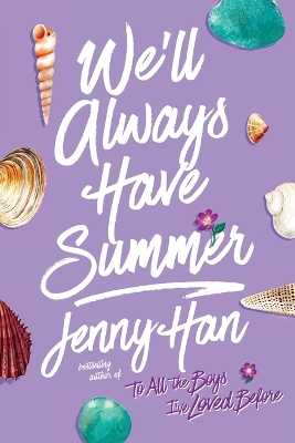 Book cover for We'll Always Have Summer (Reprint)