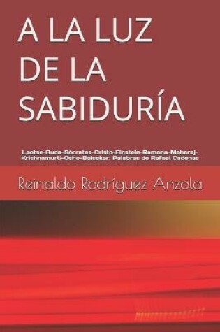 Cover of a la Luz de la Sabiduria