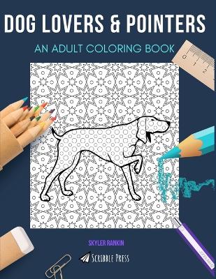 Book cover for Dog Lovers & Pointers