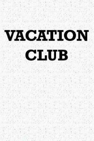 Cover of Vacation Club