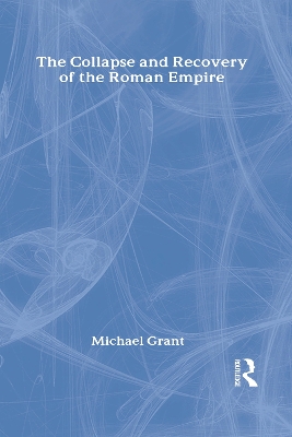 Book cover for Collapse and Recovery of the Roman Empire