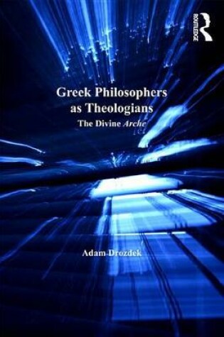 Cover of Greek Philosophers as Theologians