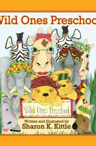 Cover of Wild Ones Preschool