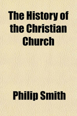 Cover of The History of the Christian Church