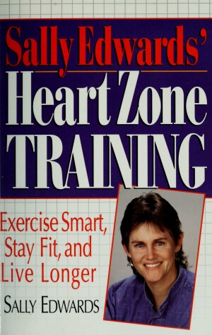 Book cover for Sally Edwards' Heart Zone Training