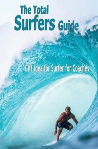 Cover of The Total Surfers Guide