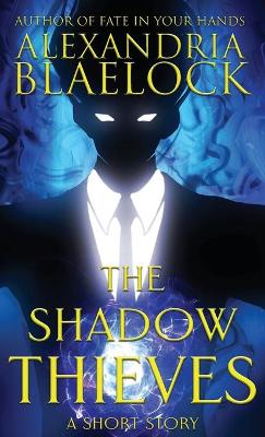 Book cover for The Shadow Thieves