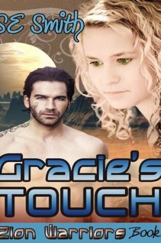 Cover of Gracie's Touch: Zion Warriors Book 1