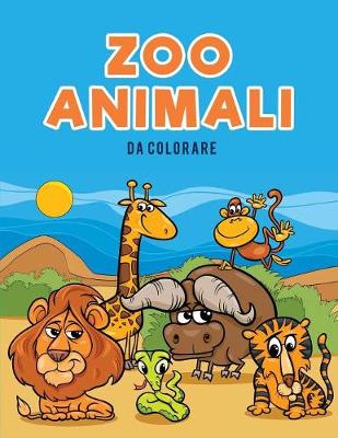 Book cover for Zoo Animali da colorare