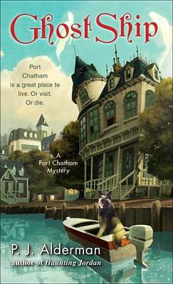 Book cover for Ghost Ship: A Port Chatham Mystery
