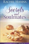 Book cover for Secrets and Soulmates