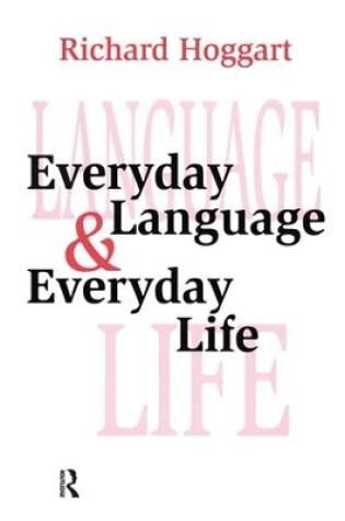 Cover of Everyday Language and Everyday Life