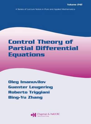 Cover of Control Theory of Partial Differential Equations. a Series of Lecture Notes in Pure and Applied Mathematics, Volume 242