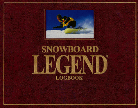 Book cover for Snowboarding Legend Logbook