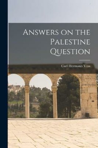 Cover of Answers on the Palestine Question