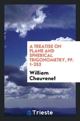 Book cover for A Treatise on Plane and Spherical Geometry