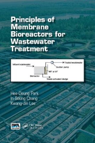 Cover of Principles of Membrane Bioreactors for Wastewater Treatment