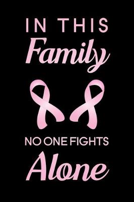 Book cover for In This Family No One Fights Alone