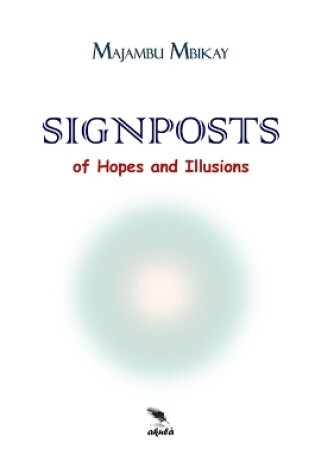 Cover of Signposts of Hopes and Illusions