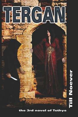 Book cover for Tergan: The 3rd Novel of Tethys