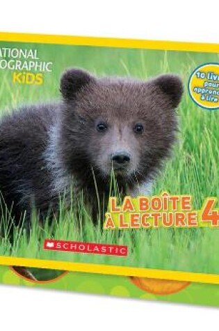 Cover of National Geographic Kids: La Boîte À Lecture 4