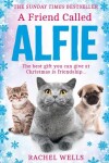 Book cover for A Friend Called Alfie