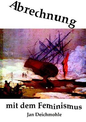 Book cover for Abrechnung mit dem Feminismus