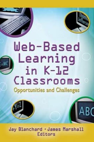 Cover of Web-Based Learning in K-12 Classrooms