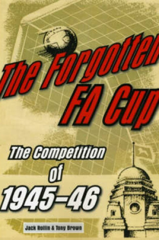 Cover of The Forgotten FA Cup
