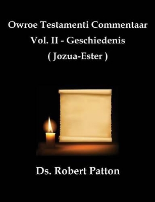 Book cover for Owroe Testamenti Commentaar, Vol. II - Geschiedenis (Joza-Ester)
