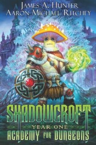 Cover of Shadowcroft Academy For Dungeons