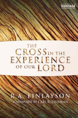 Cover of The Cross in the Experience of Our Lord