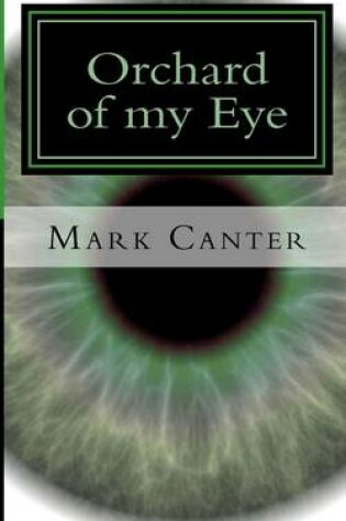 Cover of Orchard of my Eye