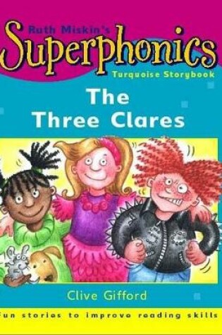 Cover of Turquoise Storybook: The Three Clares