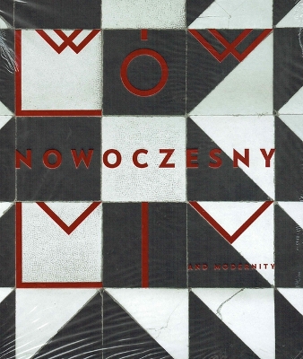 Book cover for Lwow Nowoczesny - LVIV and Modernity