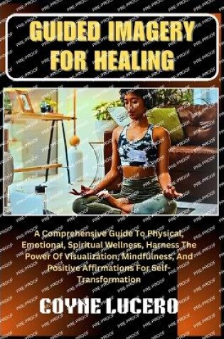 Cover of Guided Imagery for Healing