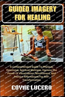 Book cover for Guided Imagery for Healing