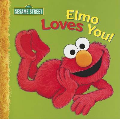 Book cover for Elmo Loves You!