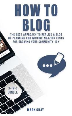 Book cover for How To Blog