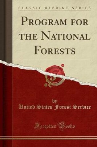 Cover of Program for the National Forests (Classic Reprint)