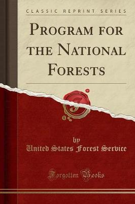 Book cover for Program for the National Forests (Classic Reprint)