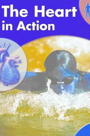 Cover of The Heart in Action